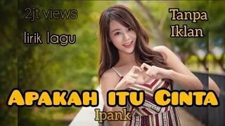 Apakah itu Cinta ipank #viral #viralvideo #viralshort #video #shorts #music #tiktok #trending #love