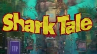 Shark Tale - Dreamworksuary