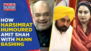 How Harsimrat Made Amit Shah Chuckle With Narration Of Mann's 'Drunk In Parliament' Incidents