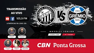 AO VIVO: Operário x Grêmio | Jogo de Ida | Copa do Brasil (narração da Rádio CBN 105,9 FM)