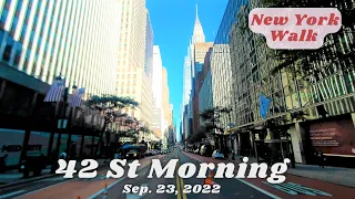 [NYC Walk] 42 St Morning on Sep 23, 2022