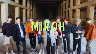 [BASS BOOSTED+EMPTY ARENA] STRAY KIDS(스트레이 키즈) - MIROH |kpoptifyy