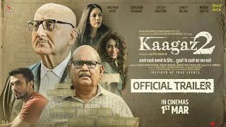 Kaagaz 2 | Official Trailer | Darshan Kumaar, Anupam Kher, Satish Kaushik | Hindi Movie 2024