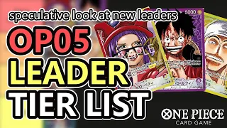 OP05 NEW LEADER Speculative Tier List - Are The New Leaders Good? | One Piece Card Game