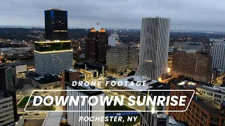 Downtown Sunrise in Rochester NY - 4K Drone Footage - DJI Mavic 2