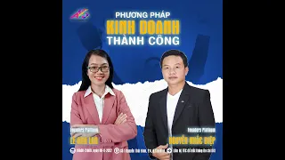 Phương pháp Qua 5 cửa tìm 6 tướng để thành công trong Amway - Founders Platinum Nguyễn Khắc Điệp