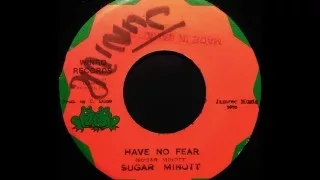 SUGAR MINOTT - Have No Fear [1976]