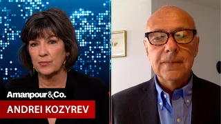 Fmr. Russian Foreign Minister Calls on Russian Diplomats to Resign | Amanpour and Company