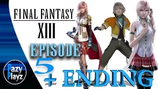 FINAL FANTASY XIII - The Movie / Episode 5 + ENDING (PC Ultra Settings) ALL CUTSCENES / ENDING