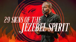 29 Signs of the Jezebel Spirit