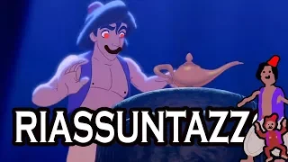 Aladdin - RIASSUNTAZZO BRUTTO BRUTTO