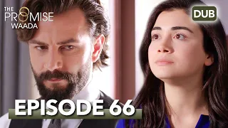 Waada (The Promise) - Episode 66 | URDU Dubbed | Season 1 [ترک ٹی وی سیریز اردو میں ڈب]