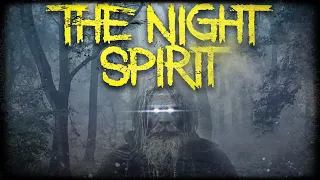 Scared to Death | The Night Spirit