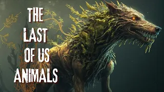The Last Of Us Cordyceps infected Animals (Part 3) | Concept Art