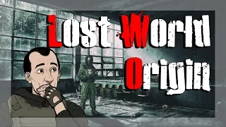 Lost World Origin - Мысли стрелка - Часть 1.