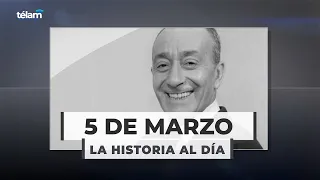 La historia al día: efemérides del 5 de marzo