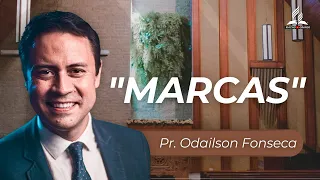 Culto online | Pr. Odailson Fonseca - MARCAS