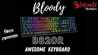 A4Tech🔥Bloody B820R RGB Animation Mechanical Gaming Keyboard | Bangla | Fair Trick