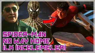 Spider-Man: No Way Home Hakkındaki İlk İncelemeler