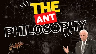 The Ant Philosophy - Jim Rohn