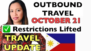 🇵🇭PHILIPPINES TRAVEL UPDATE | OUTBOUND TRAVEL RESTRICTIONS LIFTED | REQUIREMENTS TO TRAVEL ABROAD