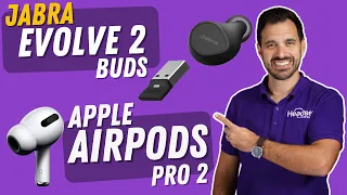 Apple Airpods Pro 2 vs Jabra Evolve 2 Buds - What's best for business?