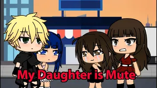 17 ❤️My Daughter/Son is Mute Meme MLB (Ladybug)❤️ Gacha Life & Gacha Club