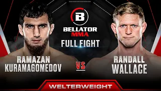 Ramazan Kuramagomedov vs Randall Wallace | Bellator 301 Full Fight