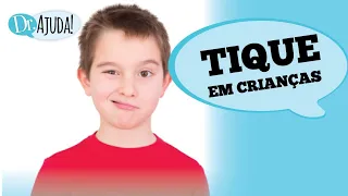 TIQUES EM CRIANÇAS E ADOLESCENTES