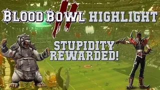 Stupidity rewarded! Blood Bowl 2 Highlight (the Sage)