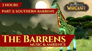 Vanilla Barrens - Music & Ambience (Part 2: Southern Barrens, 3 hours, World of Warcraft Classic)