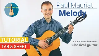 Melody - Paul Mauriat// Fingerstyle Guitar Cover //  Tutorial + TAB & SHEET