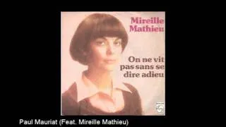 PAUL MAURIAT FEATURING FRIENDS   "Mireille Mathieu - On Ne Vit pas Sans Se Dire Adieu"