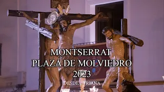 4K || MISTERIO MONTSERRAT || PLAZA DE MOLVIEDRO || 2023