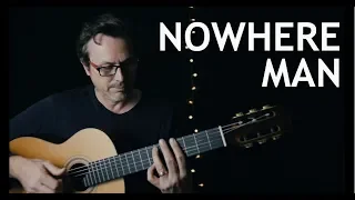 Nowhere Man - The Beatles - Fingerstyle Guitar