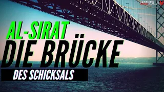 AL-SIRAT ᴴᴰ  Die Brücke des Schicksals┇Herzergreifender  Weckruf┇STAR☪MOON