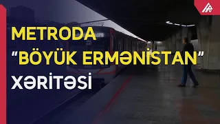 Metroda yerləşdirilən qondarma xəritə yığışdırılıb - APA TV