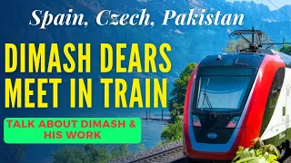 Dimash Dears Spain, Czech & Pakistan met in Train @Throga @JohnReavesLive @TheCharismaticVoice