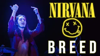 Breed   Nirvana Drum Cover