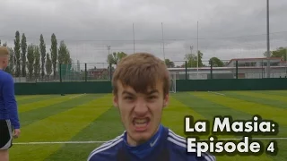 La Masia: Episode 4