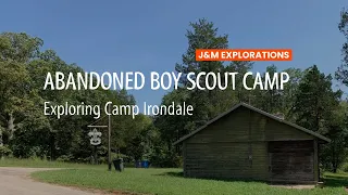 Exploring an Abandoned Boy Scout Camp in Irondale Missouri!