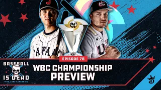 Shohei Ohtani VS Mike Trout In WBC Championship || Baseball Is Dead Episode 78