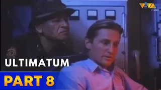 Ultimatum Full Movie HD PART 8 | Eddie Garcia, Dina Bonnevie, Vernon Wells