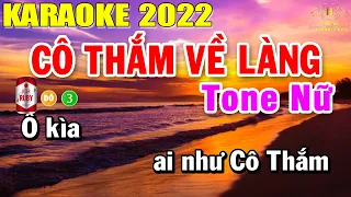 Cô Thắm Về Làng Karaoke Tone Nữ Nhạc Sống | Trọng Hiếu