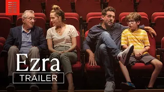 Ezra | Official Trailer 🔥May 31 🔥Robert DeNiro | Bobby Cannavale | Rose Byrne | Vera Farmiga