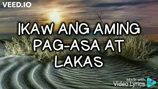 Awit 3 Ikaw ang Aming Pag-asa at Lakas - Videoke