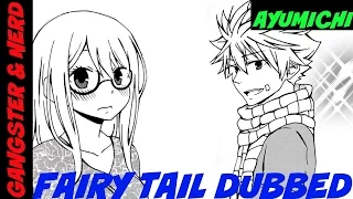 Fairy Tail AU By AyuMichimi "Nerd And Gangster" Dubbed