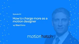 064: How to price your work as a motion designer w/ Blair Enns