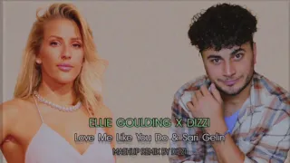 Ellie Goulding x Dizzi – Love Me Like You Do & Sari Gelin DIZZI mashup