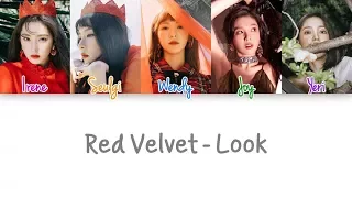 Red Velvet - Look lyrics (Color Coded Han|Rom|Eng)
